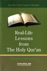 Book Review: Real Life Lessons from The Holy Qur’an for the 21st Century Muslim