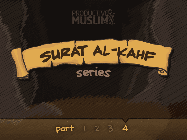 [Surat Al-Kahf Series - Part 4] What Are You Doing With Your Dreams
