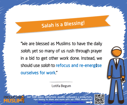 Salah is a Blessing | Inspirational Islamic Quotes on Productivity | Productive Muslim