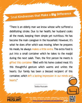 Small Kindnesses that Make a Big Difference | Inspirational Islamic Quotes on Productivity | Productive Muslim