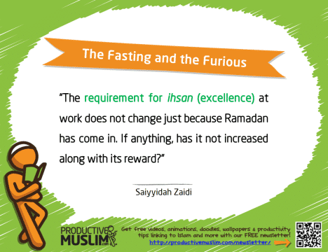 The Fasting and the Furious | Inspirational Islamic Quotes on Productivity | Productive Muslim